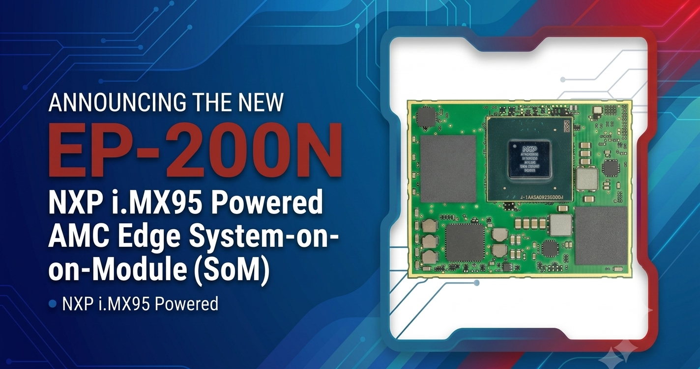 Silex launches EP-200N SoM for secure 2-TOPS edge video processing